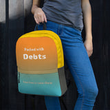 Packed with Debts Funny Quote Backpack